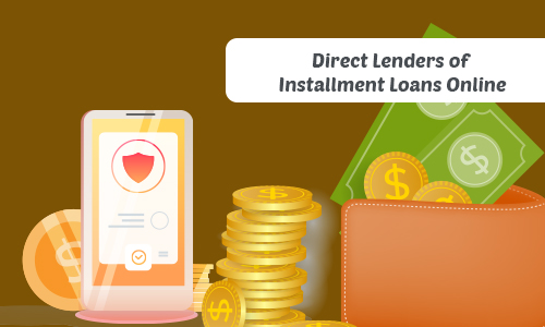 Installment Loans Direct Lenders